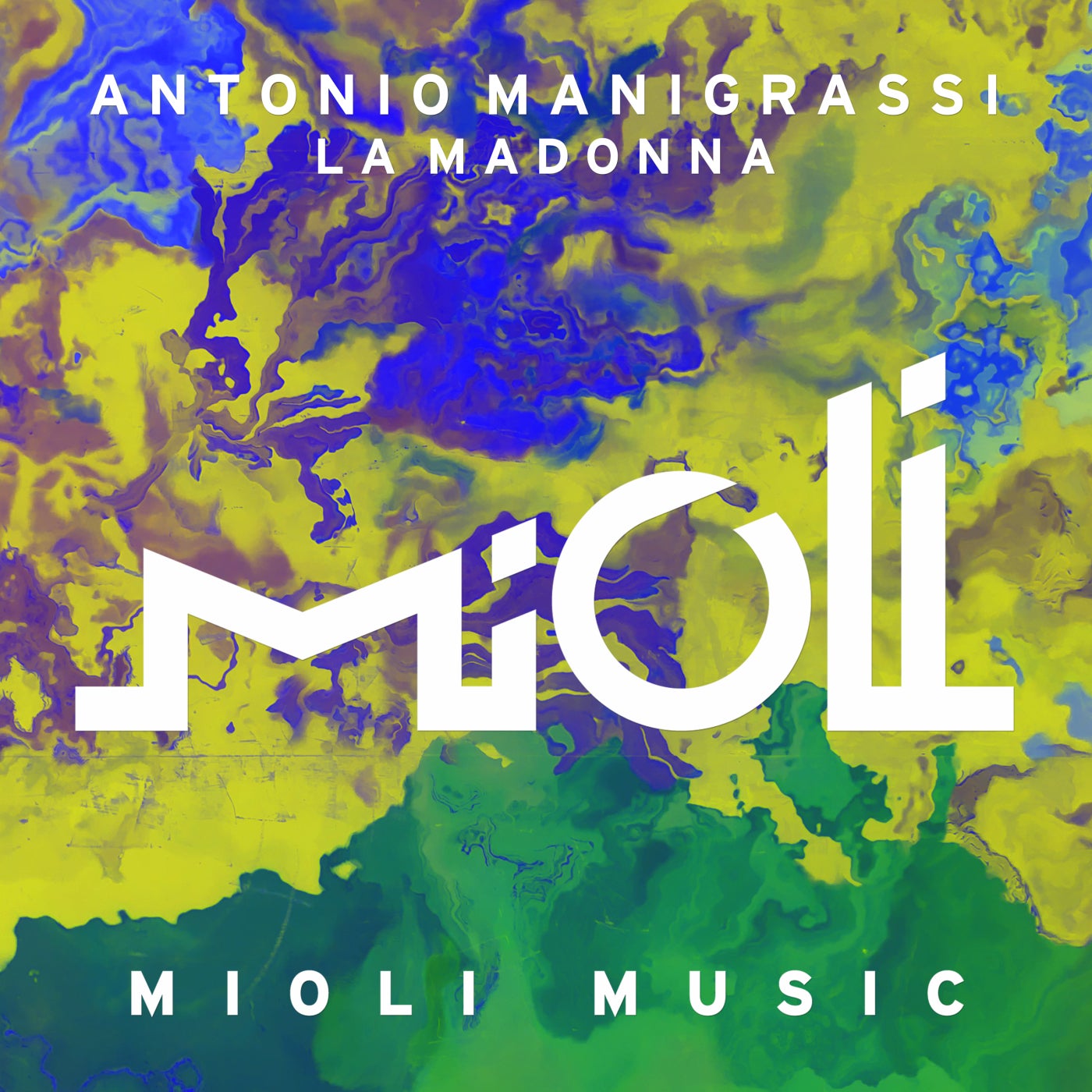 Antonio Manigrassi – La Madonna [MIOLI082]